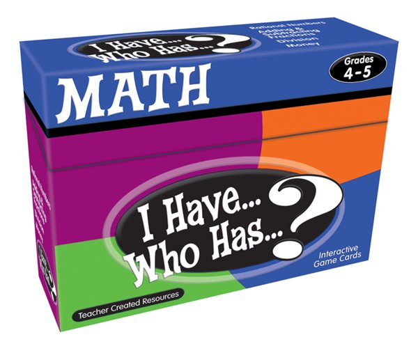 I Have... Who Has...? Math Game (Grades 4 and 5)