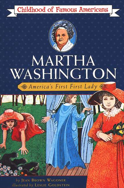 Martha Washington: America's First Lady