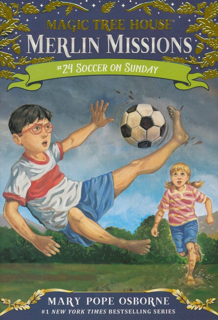 Magic Treehouse #24: Soccer on Sunday