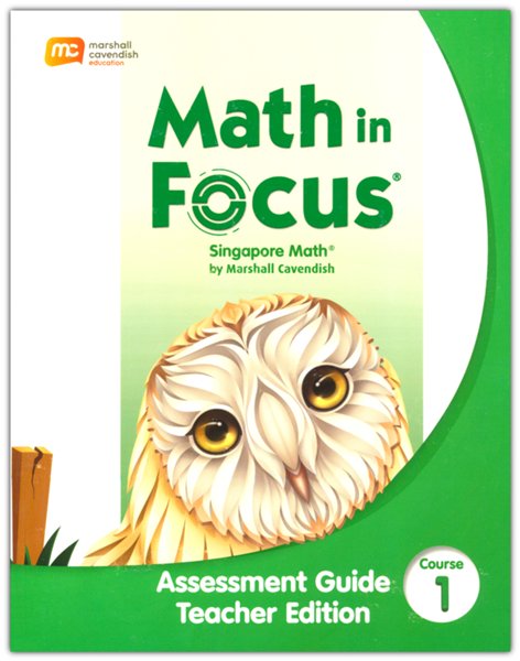 Math in Focus Assessment Guide Teacher Edition Course 1 (Grade 6)