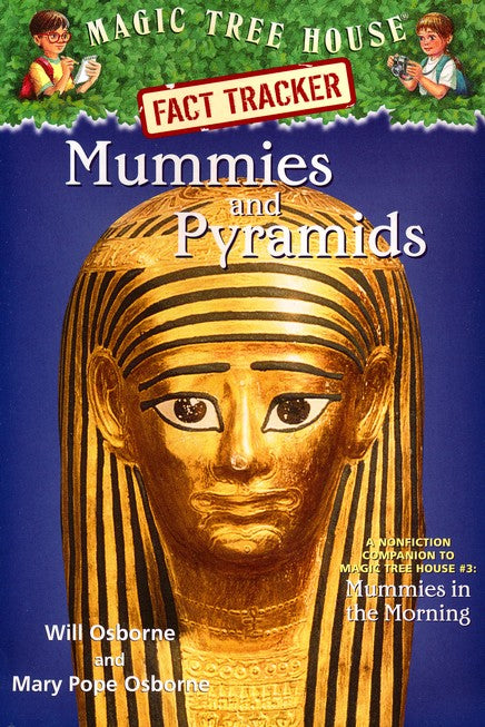 Magic Tree House Fact Tracker #3: Mummies & Pyramids