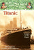 Magic Tree House Fact Tracker #7: Titanic