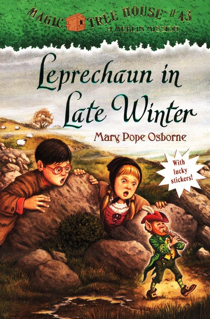 Magic Tree House #43: Leprechaun in Late Winter