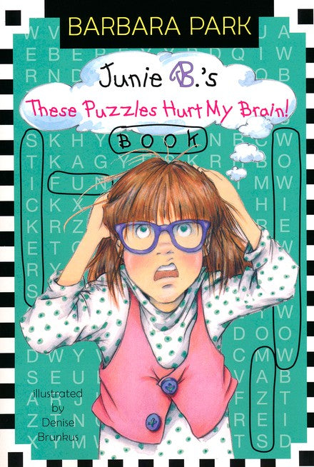 Junie B.'s These Puzzles Hurt My Brain Book