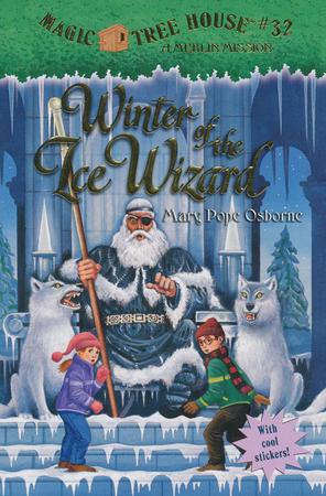 Magic Tree House #32: Winter of the Ice Wizard