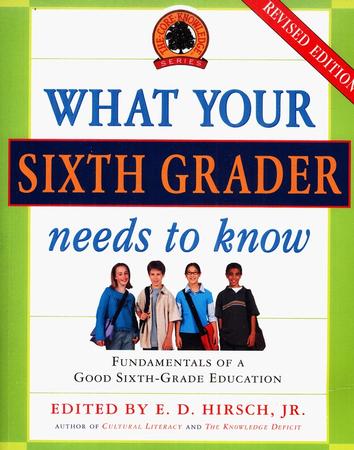 What Your Sixth Grader Needs to Know, Revised