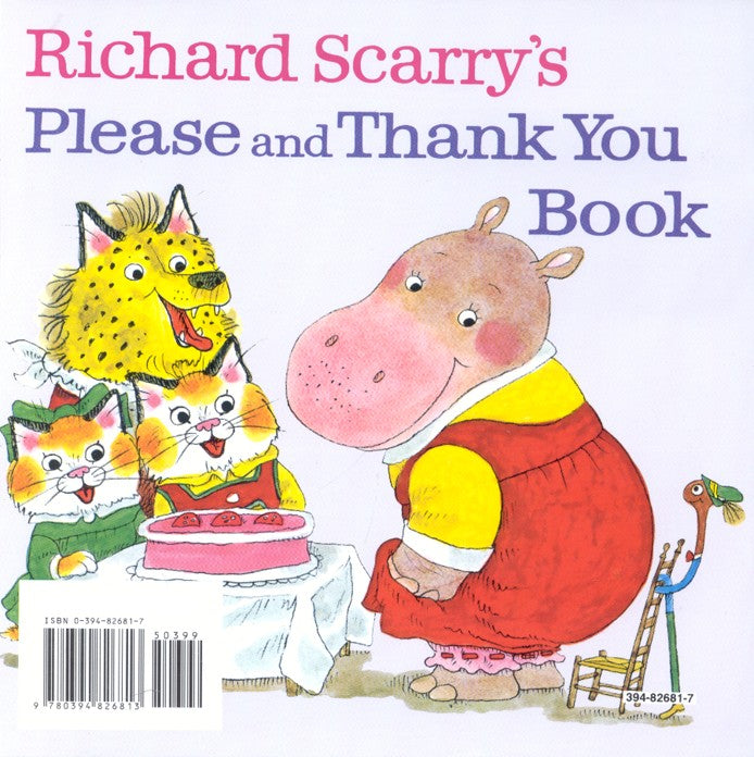 Richard Scarry's Please and Thank You Book