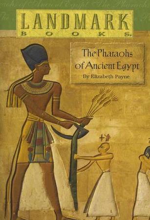 The Pharaohs of Ancient Egypt