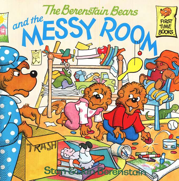 The Berenstain Bears and the Messy Room