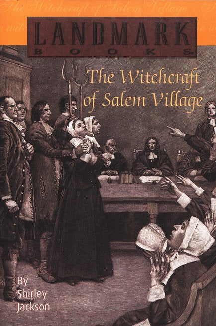 The Witchcraft of Salem Village