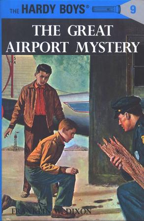 The Hardy Boys' Mysteries #9: The Great Airport Mystery