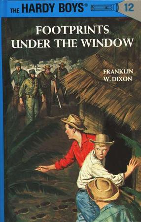 The Hardy Boys' Mysteries #12: Footprints Under the Window