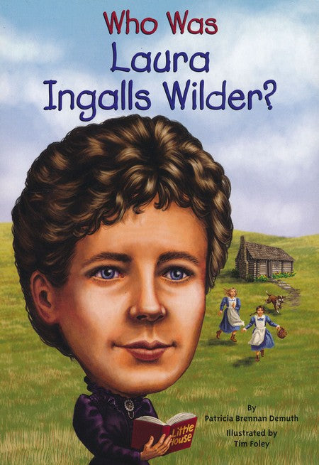 Who Was Laura Ingalls Wilder?