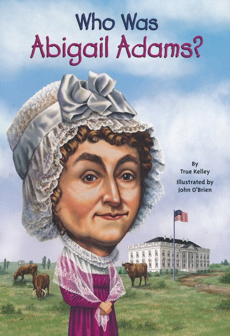 Who Was Abigail Adams?