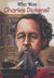 Who Was Charles Dickens?