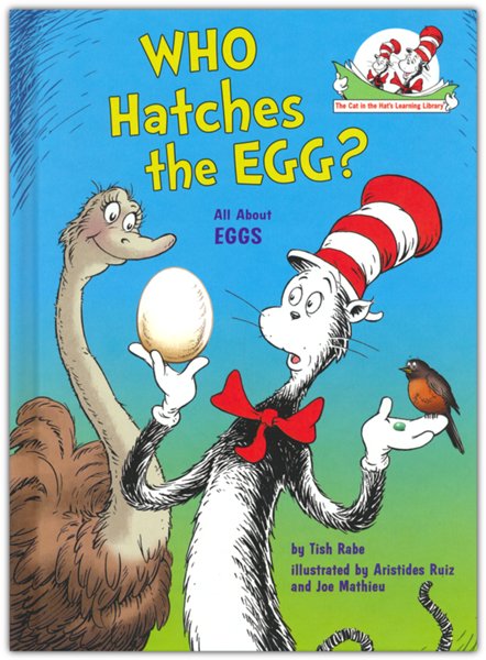 Who Hatches the Egg? All About Eggs