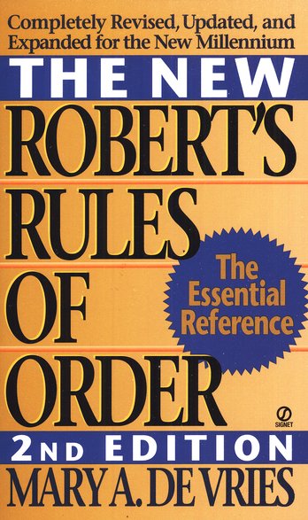 The New Robert's Rules of Order, Revised