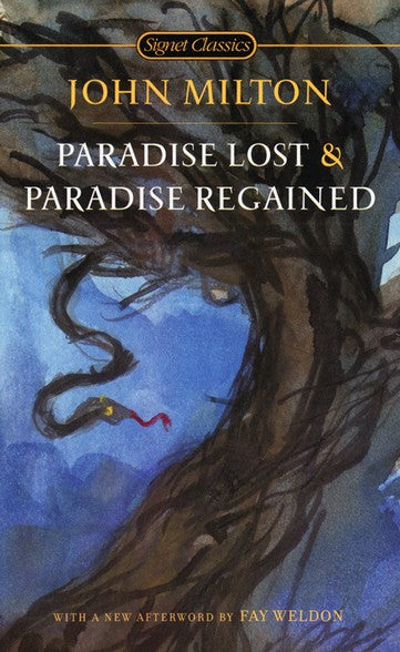 Paradise Lost & Paradise Regained