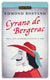 Cyrano de Bergerac