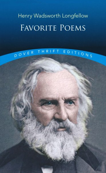 Favorite Poems by Henry Wadsworth Longfellow