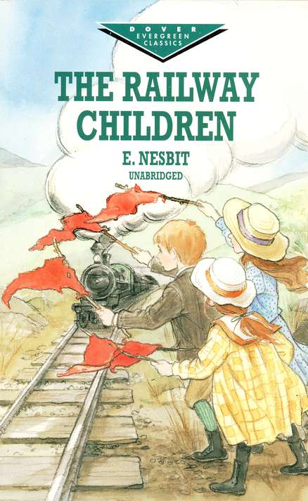 The Railway Children, Unabridged