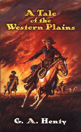 A Tale of the Western Plains