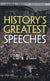 History's Greatest Speeches