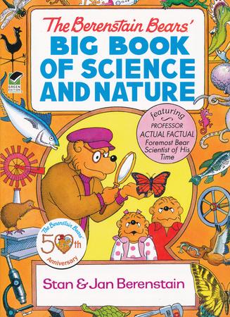 The Berenstain Bears' Big Book of Science and Nature