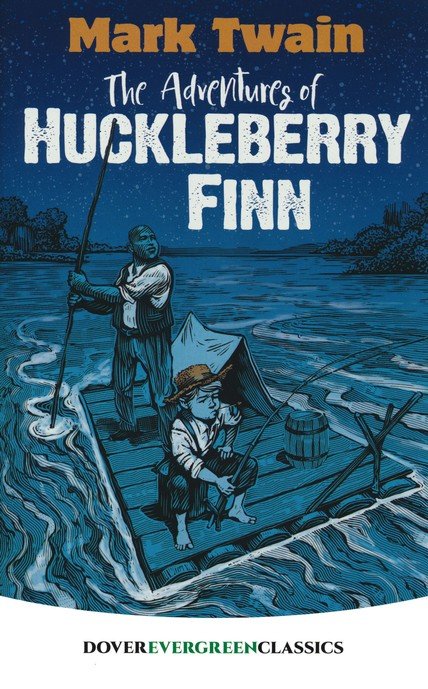 The Adventures of Huckleberry Finn