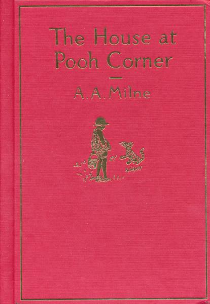 The House at Pooh Corner: Classic Gift Edition