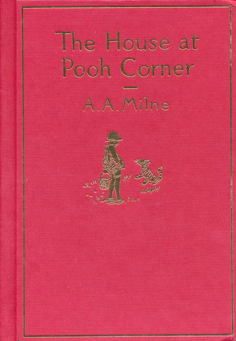 The House at Pooh Corner: Classic Gift Edition