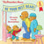 Be Your Best Bear!: Life Lessons from the Berenstain Bears, 6 Books in 1