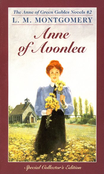 Anne of Green Gables Novels #2: Anne of Avonlea