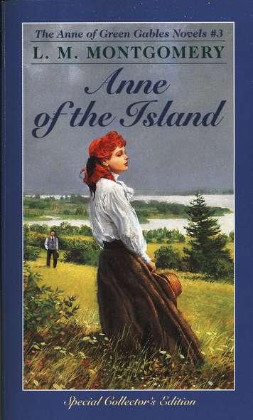 Anne of Green Gables Novels #3: Anne of the Island