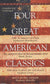 Four Great American Classics