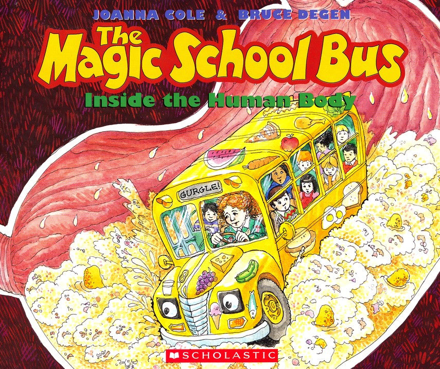 The Magic School Bus: Inside the Human Body