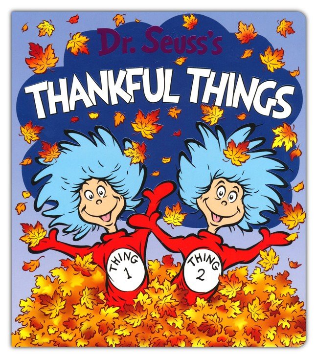 Dr. Seuss's Thankful Things