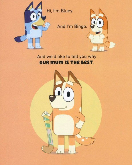 My Mum Is the Best by Bluey and Bingo