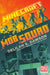 Mob Squad, An Official Minecraft Novel