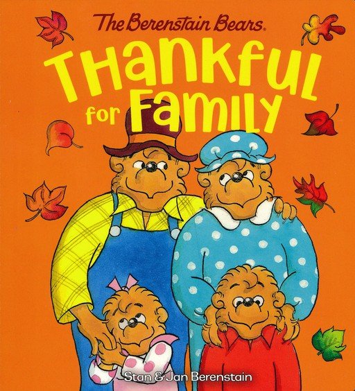 Thankful for Family (Berenstain Bears)