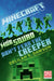 Mob Squad: Don't Fear the Creeper, An Official Minecraft Novel