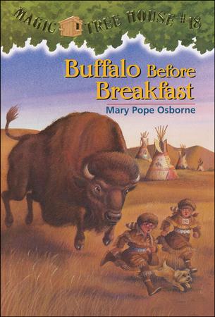 Magic Tree House #18: Buffalo Before Breakfast