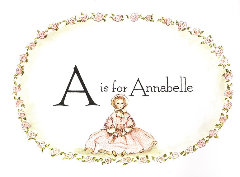 A is for Annabelle: A Doll's Alphabet