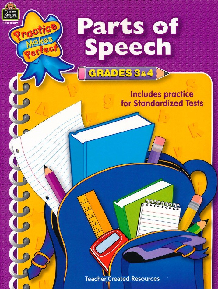 Practice Makes Perfect: Parts of Speech (Grades 3 and 4)