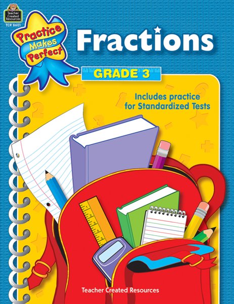 Practice Makes Perfect: Fractions (Grade 3)