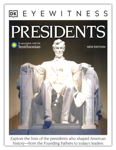 DK Eyewitness Books: Presidents
