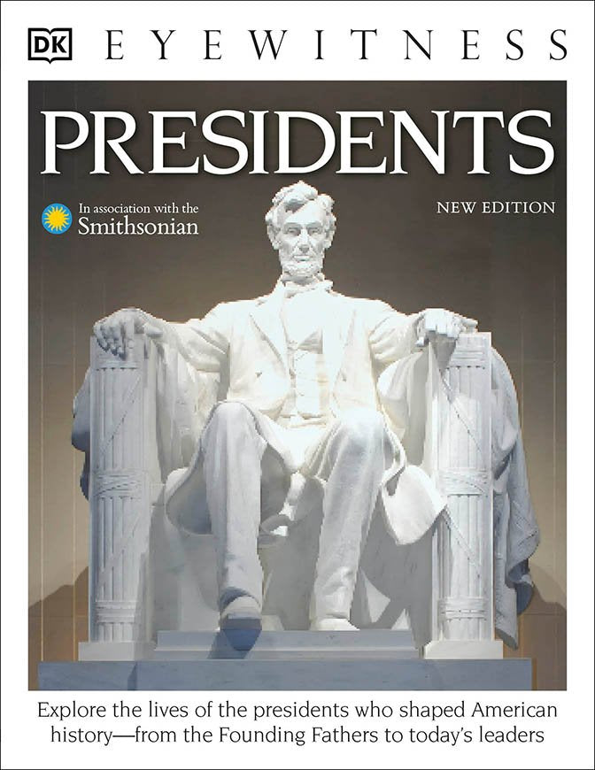 DK Eyewitness Books: Presidents