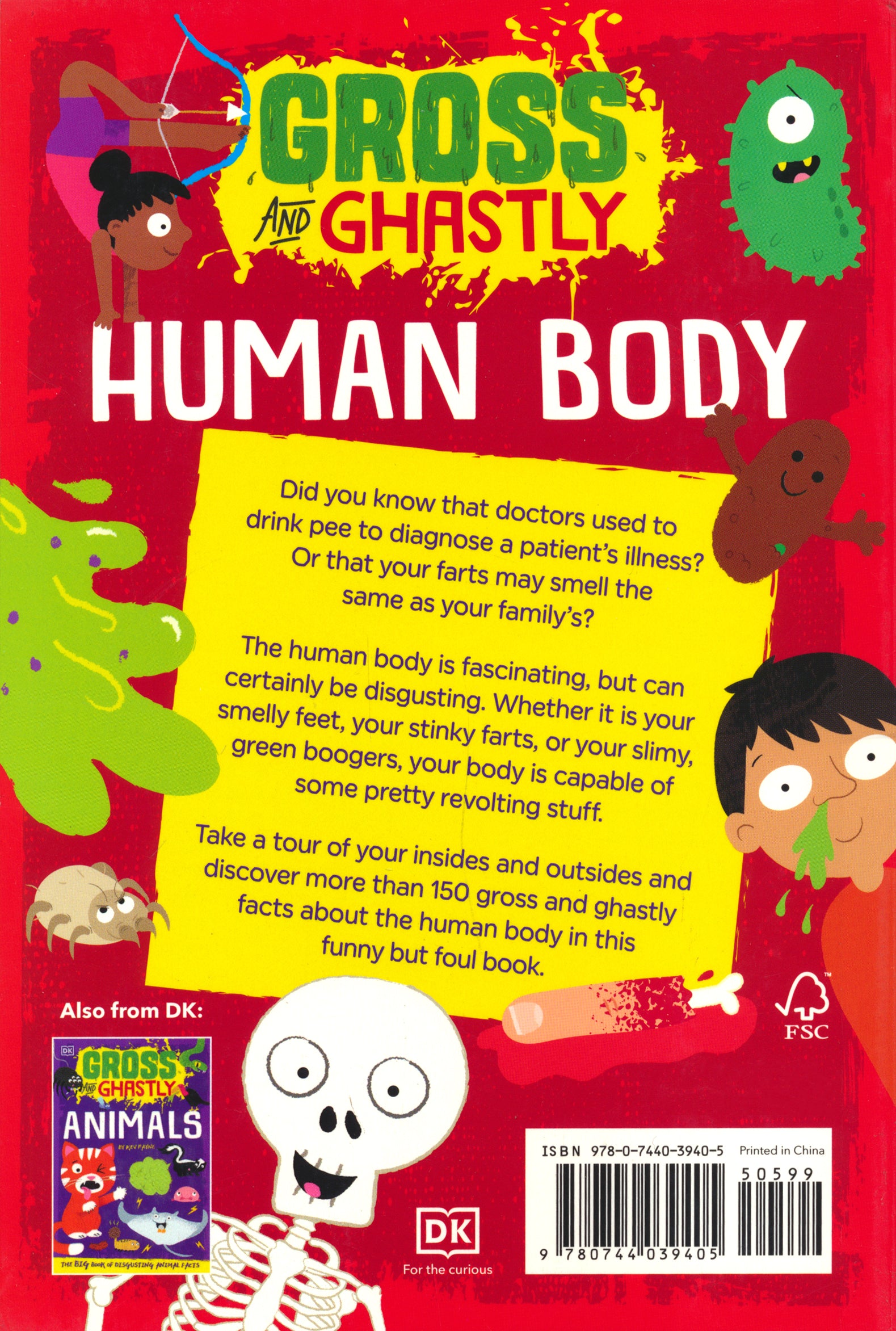 Gross and Ghastly Human Body The Big Book of Disgusting Human Body Facts