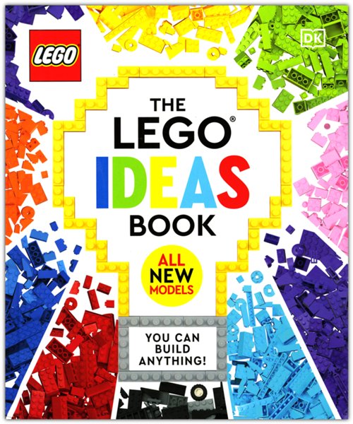 The LEGO Ideas Book New Edition