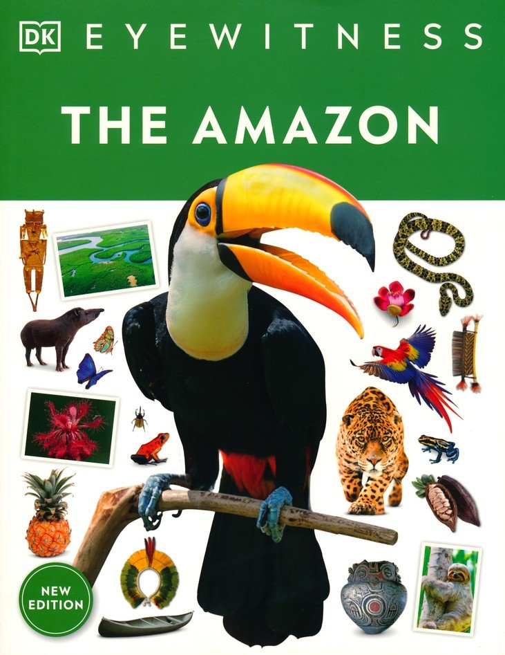 Eyewitness The Amazon